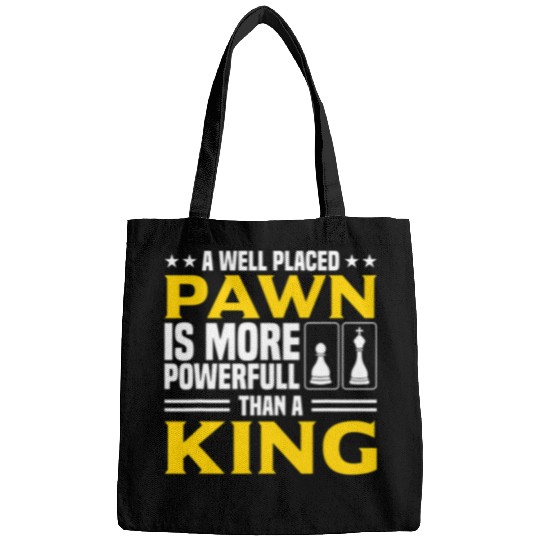 Well placed Pawn Chess player chess club chess Bags
