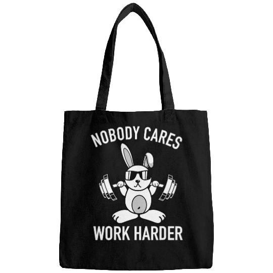 Nobody Cares Work Harder Fitness Bunny Workout Motivation Bags