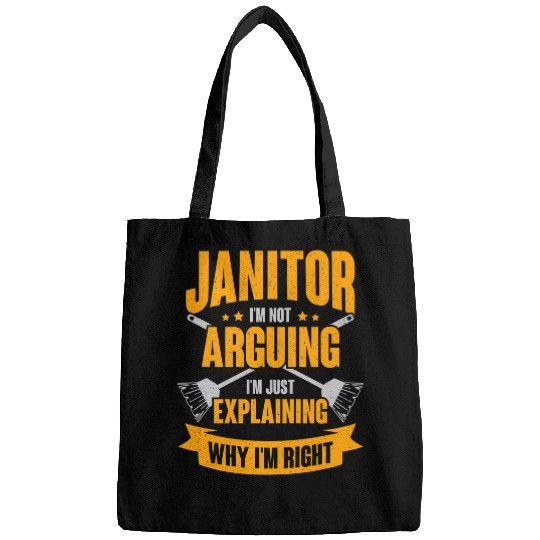 Janitor Im Not Arguing Im Just Explaining Why Im Right Bags