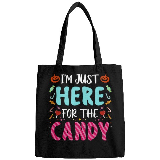 Cute Lollipop Sweets I m Just Here For The Candy Halloween Bags