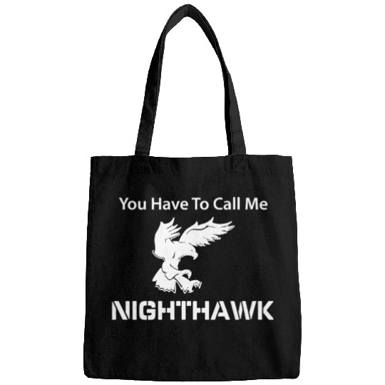 Call Me Nighthawk Step Brothers Bags