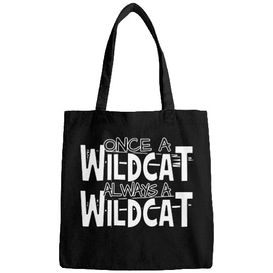 Once A Wildcat Always A Wildcat School Pride Bags