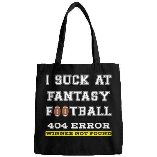 I Suck at Fantasy Football Loser funny best Bags