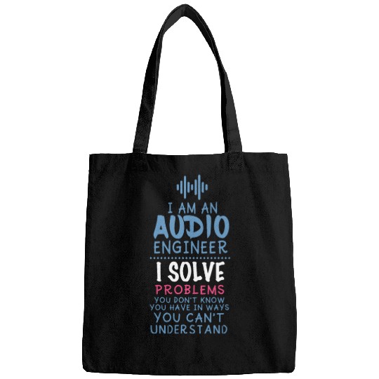 Funny Sound Engineer Quote Bags