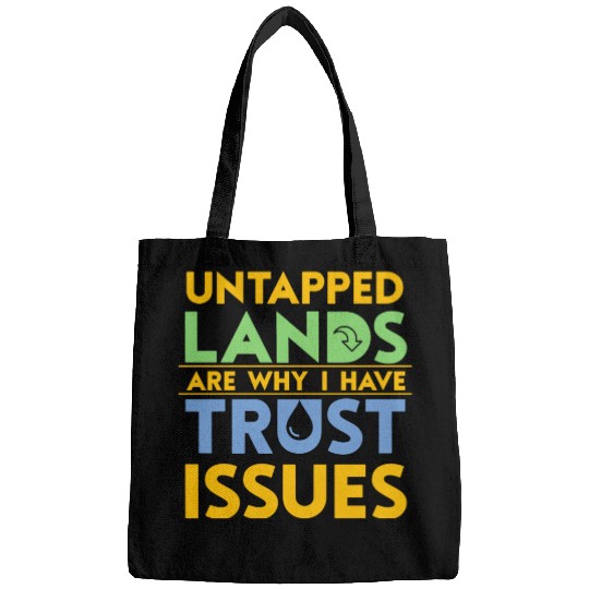 Untapped countries Trust I Not Tabletop Bags