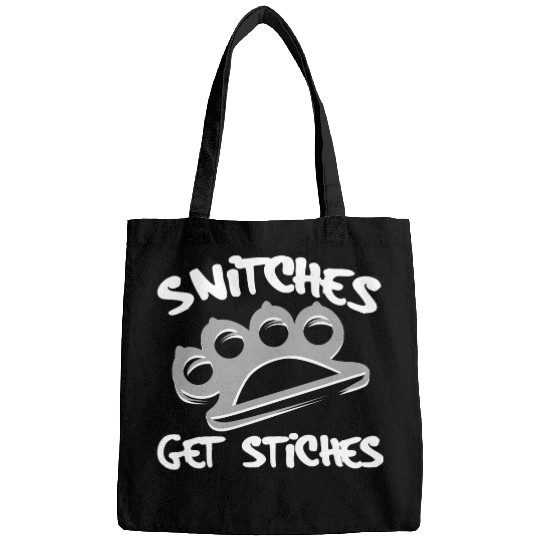 Cool Thug Life Bags For Gangster "Snitches Get