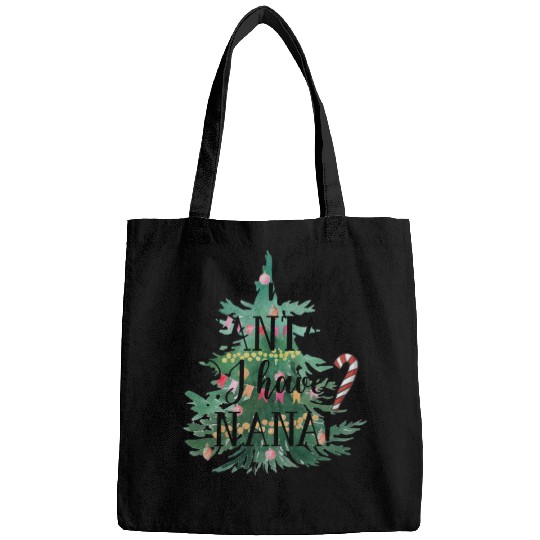 Who needs Santa I have nana Bags