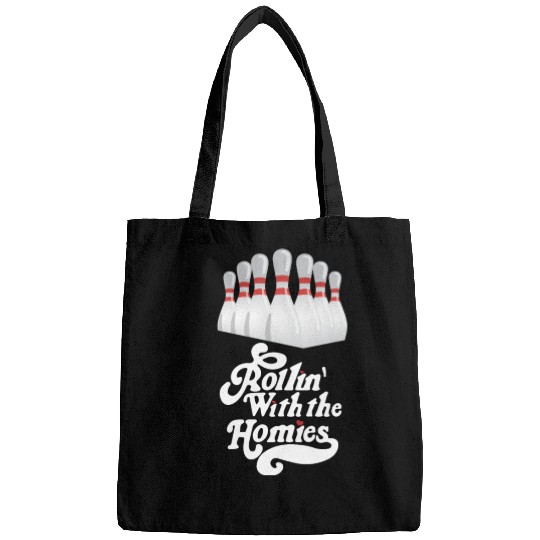 Rollin with my homies - skittles, bowling Bags