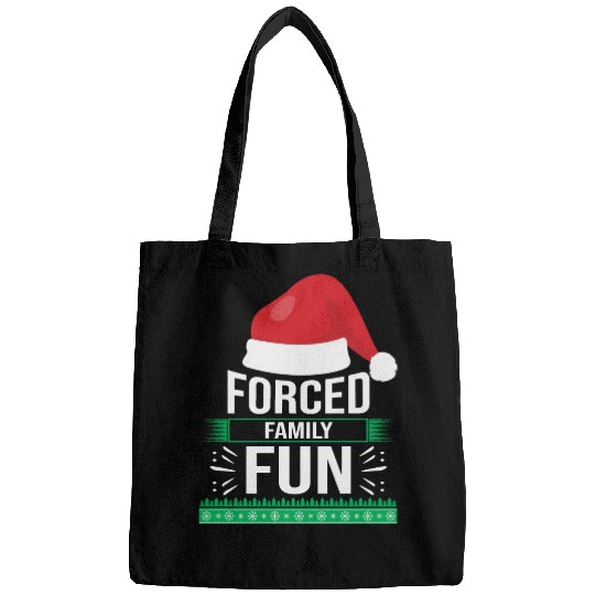 Forced Family Fun Sarcastic Christmas Quote Funny Bags