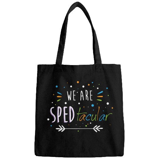 SPED Teacher We Are SPEDtacular Bags