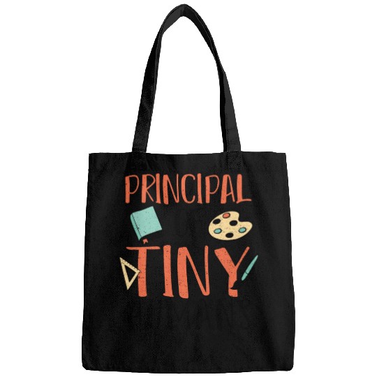Principal Of Tiny Humans - Teacher Bags