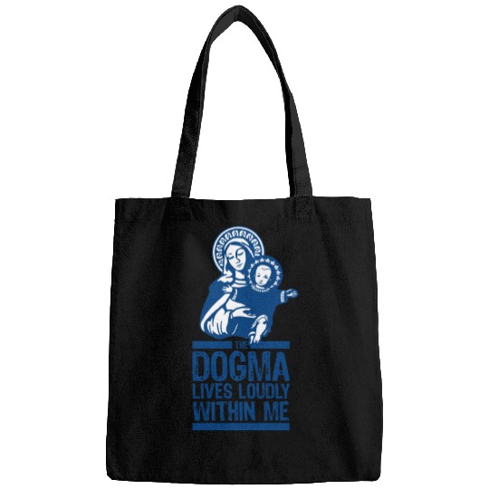 Dogma Lives Loudly Within Mary the Madonna Essenti Bags