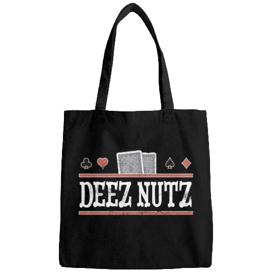 Deez Nuts Funny Poker Player Bags