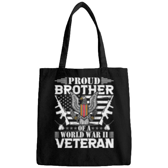 Proud Brother of a World War Il Veteran Bags