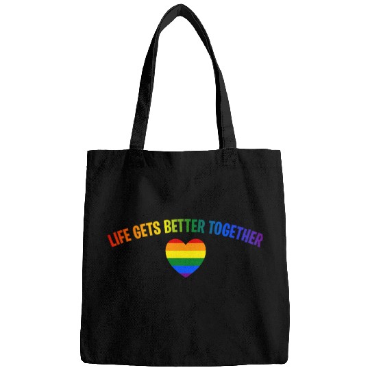 Life Gets Better Together Bags LGBTQ Gay Pride