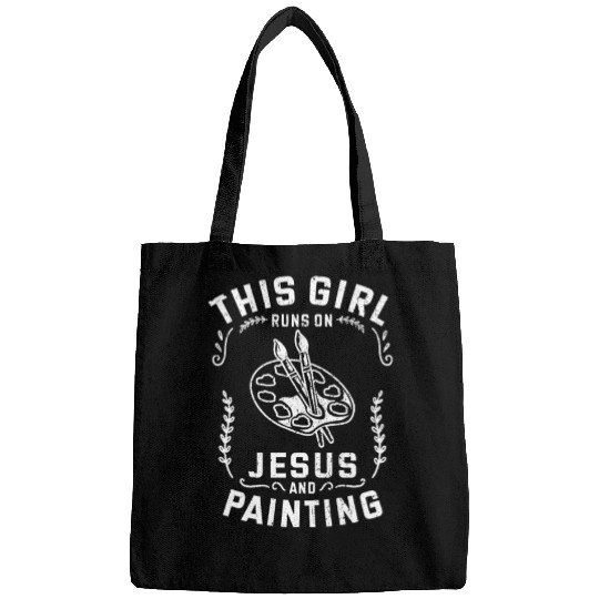 Christian This Girl Runs On Jesus And Painting Bags