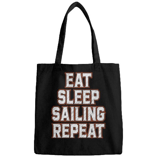 Sailing Repeat : Eat Sleep Sailing Bags