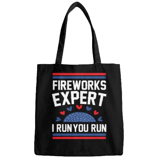 Fireworks Expert I Run you Run Bags