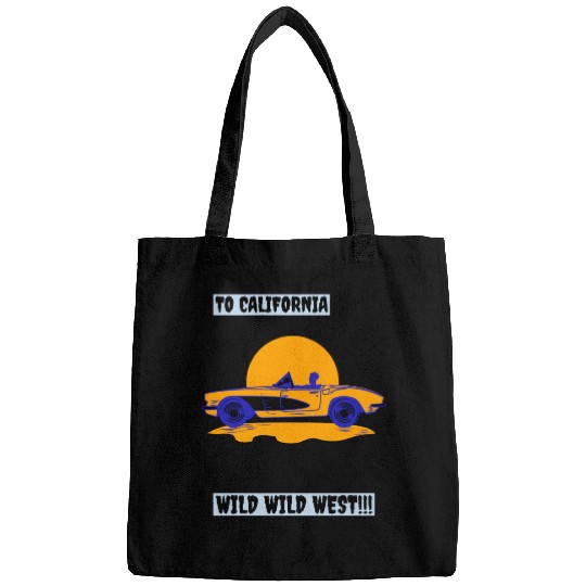 Welcome To California Wild Wild West Bags