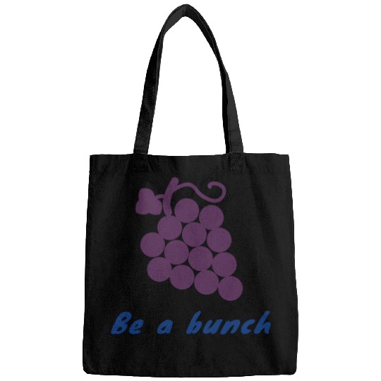 Be a bunch Bags