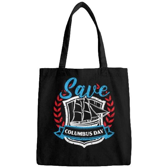 Save Columbus Day Christopher Columbus Navigator Bags