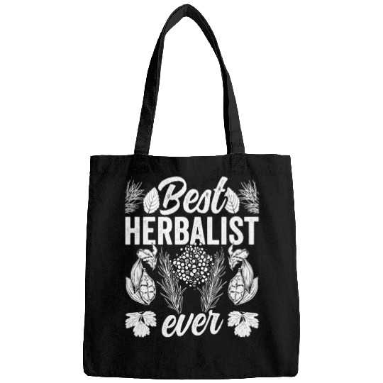 Best Herbalist Ever Herb Herbs Herbalism Bags