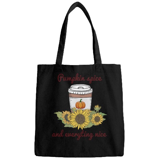 Halloween Pumpkin Spice Everything Nice Funny Bags