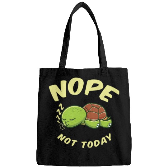 Nope Not Today Sleeping Turtle For Turtle Lover Bags