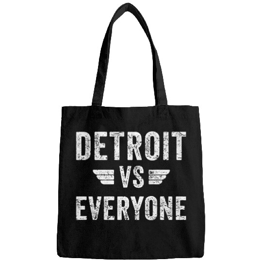 Detroit Vs Everyone Funny Michigan Bags