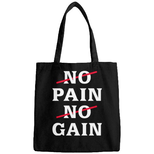 No Pain No Gain Motivational Saying Bags