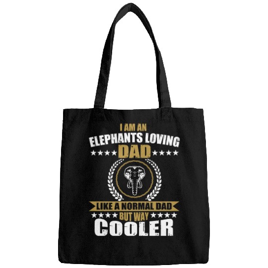 Funny Elephant Loving Dad Bags