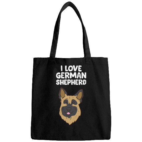 German Shepherd - I love German Shepherd Bags