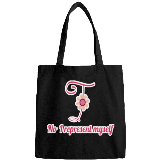 No i represent myself Bags