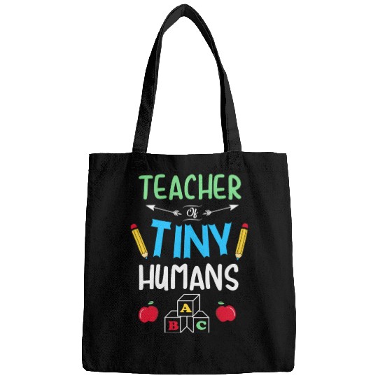 Teacher of Tiny Humans Kindergarten Teacher Bags