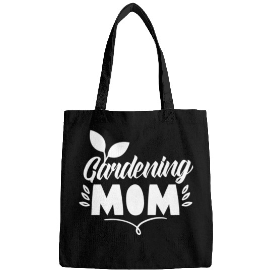 Gardening Mom Garden Mother Gardener Bags