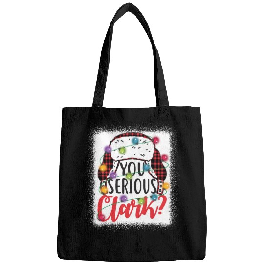 You Serious Clark Christmas Vacation Bags