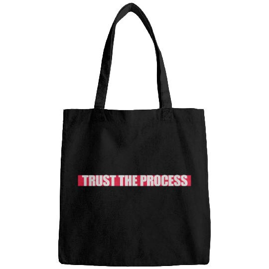 trust the process quote Bags