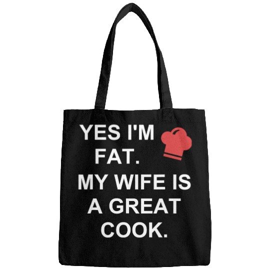 Funny Cooking Bags My Wife Is A Great Cook Chef