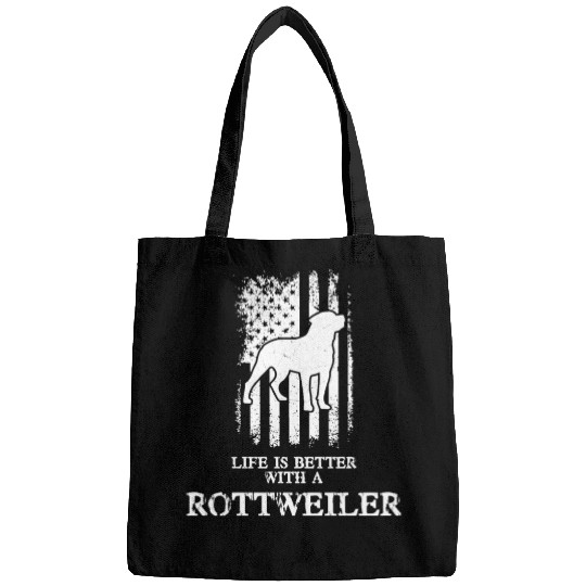 LIFE IS BETTER WITH A ROTTWEILER - AMERICAN FLAG Bags
