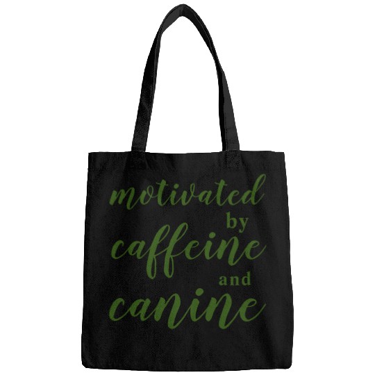motivated by caffeine and canine Bags