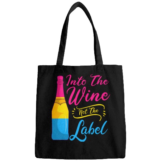 Into The Wine Not The Label LGBT Pansexual Pride Bags