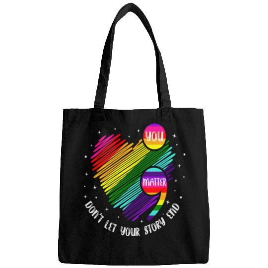 You Matter Don't Let Your Story End Bags