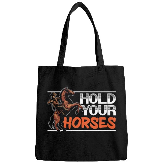 Hold Your Horses Western Rodeo Riding Cowboy Bags