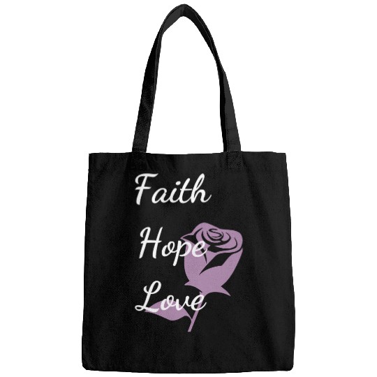 Faith Hope Love with a Rose Bags