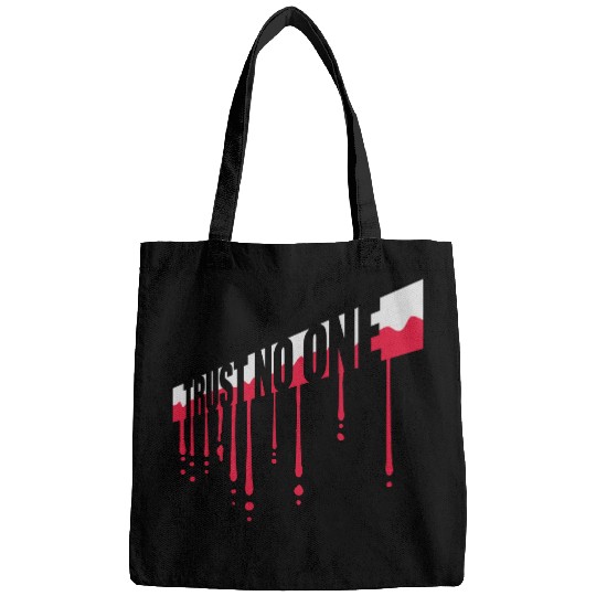 trust no one quote Bags