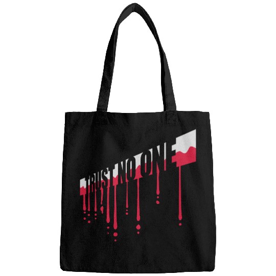 trust no one quote Bags