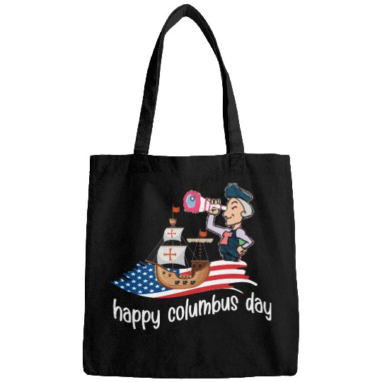 happy columbus day October 10th, 2022 Bags