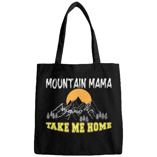 Mountain Mama take me Home Bags