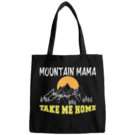 Mountain Mama take me Home Bags
