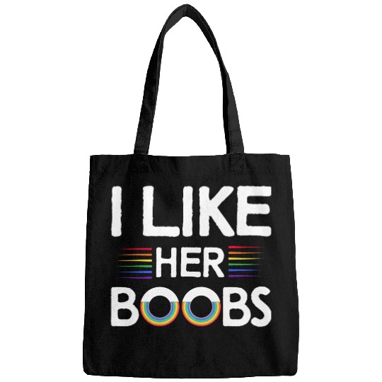I Like Her Boobs Funny LGBTQ Lesbians Rainbow Bags